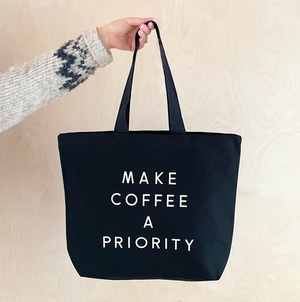 Alphabet Bags Canvas Bag - Make Coffee a Priority - Black